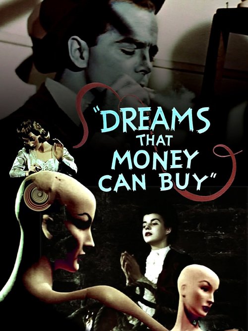 Dreams That Money Can Buy  (1947) is widely considered to be one of the first feature-length abstract art films, featuring Stanley Kubrick’s second wife Ruth Sobotka in a minor role